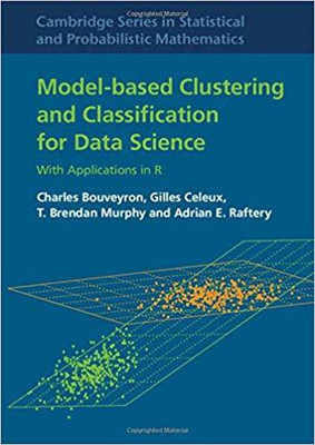 Model-Based Clustering and Classification for Data Science(English, Hardcover, Bouveyron Charles)