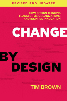 Change by Design(English, Paperback, Brown Tim)