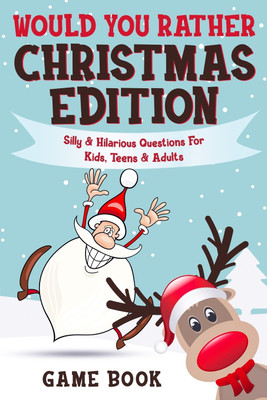 Would You Rather Game Book - Christmas Edition(English, Paperback, Brain Archie)