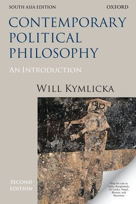 Contemporary Political Philosophy An Introduction 2nd  Edition(English, Paperback, Will Kymlicka)