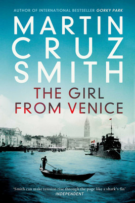 The Girl From Venice(English, Paperback, Smith Martin Cruz)