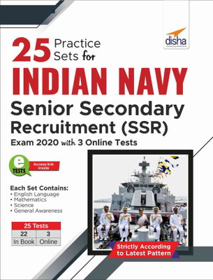 25 Practice Sets for Indian Navy Senior Secondary Recruitment (SSR) Exam 2020 with 3 Online Tests(English, Paperback, Disha Experts)