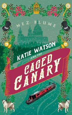 Katie Watson and the Caged Canary(English, Paperback, Blume Mez)