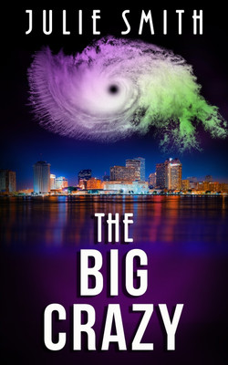 The Big Crazy(English, Paperback, Smith Julie)
