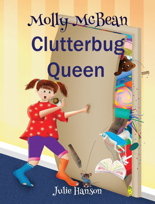 Molly McBean Clutterbug Queen(English, Hardcover, Hanson Julie)