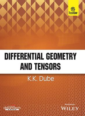 Differential Geometry and Tensors(English, Paperback, K.K. Dube)