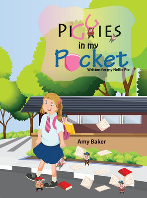 Piggies in my Pocket(English, Hardcover, Baker Amy)
