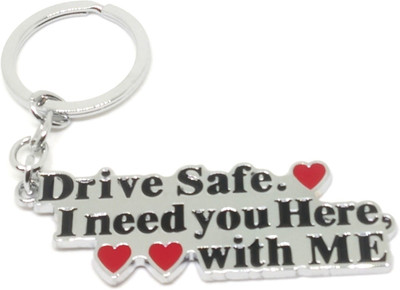 Trunkin TRN3343 Drive Safe I Need You Reminder Metal Keyring Key Chain