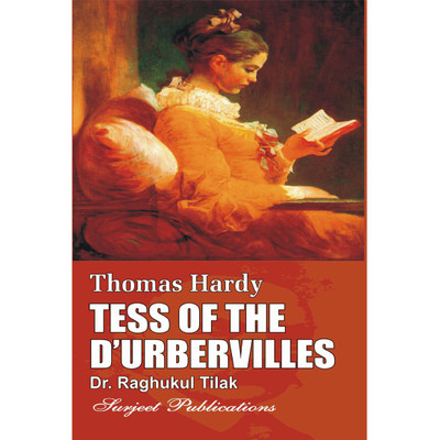 Tess of the D'urbervilles : A Critical Introduction, Chapter wise Summary with Comments, Notes and Important Questions with Answers(English, Paperback, Thomas Hardy)