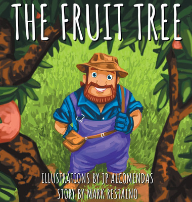 The Fruit Tree(English, Hardcover, Restaino Mark)