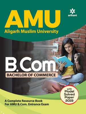 Amu Aligarh Muslim University B.Com. Bachelor of Commerce 2020(English, Paperback, unknown)