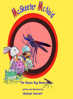 McSkeeter McNoid(English, Hardcover, Verrett Michael Robert)