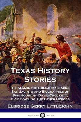 Texas History Stories(English, Paperback, Littlejohn Elbridge Gerry)