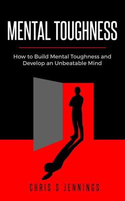 Mental Toughness(English, Paperback, Jennings Chris S)