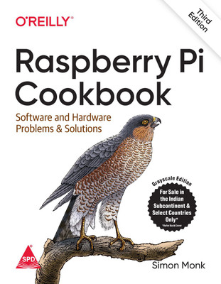 Raspberry Pi Cookbook: Software and Hardware Problems and Solutions, Third Edition(English, Paperback, Simon Monk)