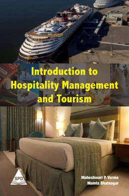 Introduction to Hospitality Management and Tourism(English, Paperback, M. P. Verma, Mamta Bhatnagar)
