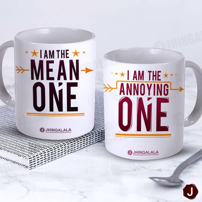 Jhingalala I Am The Mean One and I Am The Annoying One Printed Ceramic Coffee Mug(350 ml, Pack of 2)