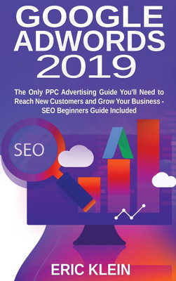 Google AdWords 2019(English, Hardcover, Klein Eric)