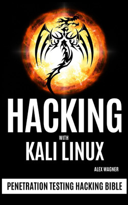 Hacking with Kali Linux(English, Hardcover, Wagner Alex)