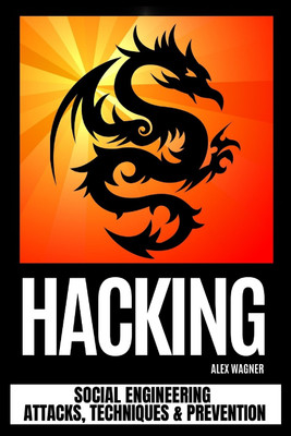 Hacking(English, Paperback, Wagner Alex)