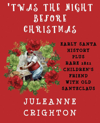 'Twas the Night Before Christmas(English, Paperback, Crighton Juleanne)