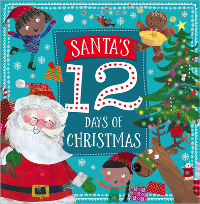 Santa's Twelve Days of Christmas(English, Paperback, Robinson Alex)