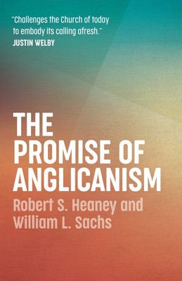 The Promise of Anglicanism(English, Paperback, Heaney Robert S.)