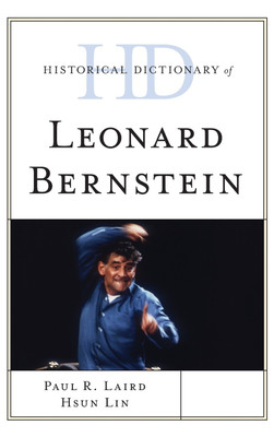 Historical Dictionary of Leonard Bernstein(English, Hardcover, Laird Paul R.)