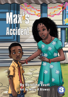 Max's Accident(English, Paperback, Evari Caroline)