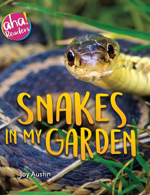 Snakes in My Garden(English, Hardcover, Austin Joy)