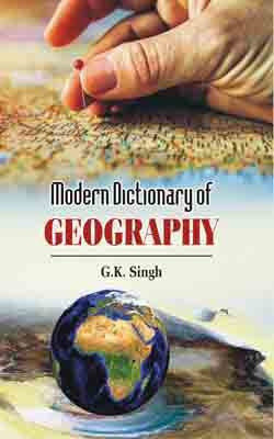 Modern Dictionary of Geography(English, Hardcover, G.K. Singh)