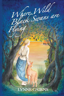 Where Wild Black Swans are Flying(English, Paperback, Cairns Lynne)