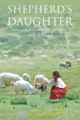 Shepherd's Daughter(English, Paperback, Caringi Teresa M)