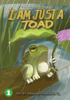 I Am Just A Toad(English, Paperback, Kusari Samantha)