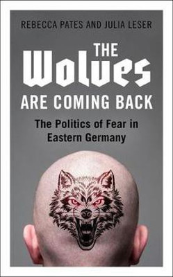 The Wolves are Coming Back(English, Hardcover, Pates Rebecca)