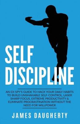 Self-Discipline(English, Paperback, Daugherty James)