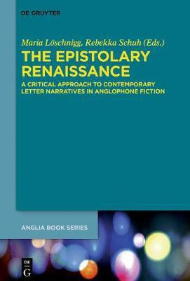 The Epistolary Renaissance(English, Electronic book text, unknown)