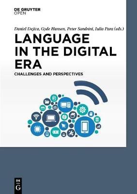 Language in the Digital Era. Challenges and Perspectives(English, Electronic book text, unknown)