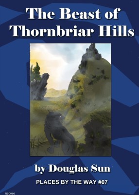 The Beast of Thornbriar Hills(English, Paperback, Sun Douglas)