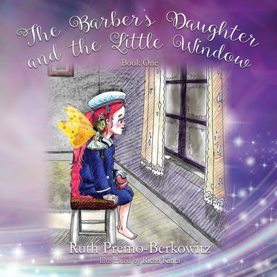 The Barber's Daughter and the Little Window(English, Paperback, Premo-Berkowitz Ruth)