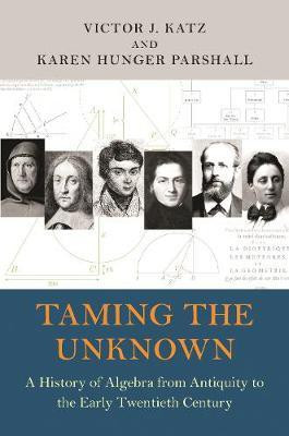 Taming the Unknown(English, Paperback, Katz Victor J.)