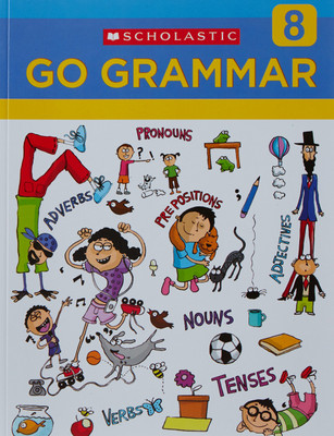 Scholastic Go Grammar -8(English, Paperback, Gopal Vivek)