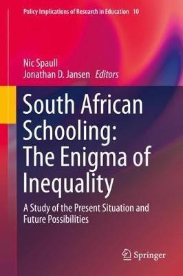 South African Schooling: The Enigma of Inequality(English, Hardcover, unknown)