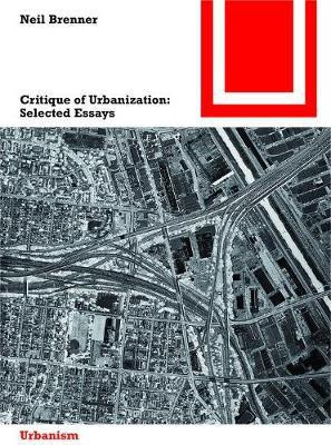Critique of Urbanization(English, Electronic book text, Brenner Neil)