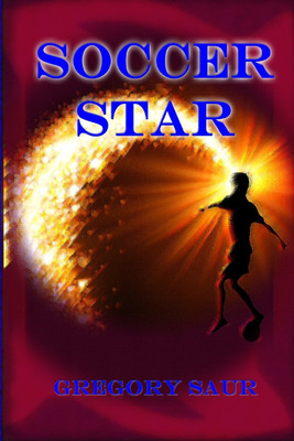 Soccer Star(English, Paperback, Saur Gregory)