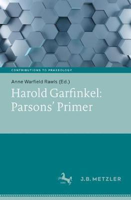 Harold Garfinkel: Parsons' Primer(English, Hardcover, unknown)