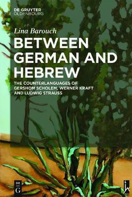 Between German and Hebrew(English, Electronic book text, Barouch Lina)