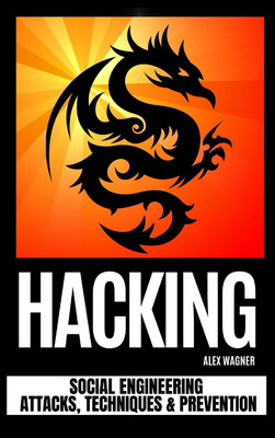 Hacking(English, Hardcover, Wagner Alex)