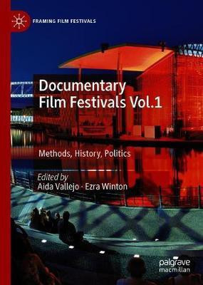 Documentary Film Festivals Vol. 1(English, Hardcover, unknown)