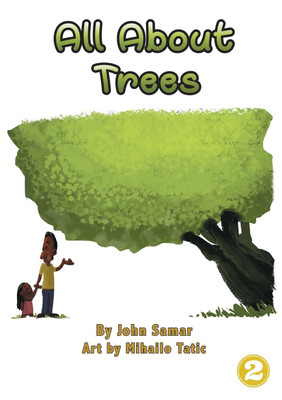 All About Trees(English, Paperback, Samar John)